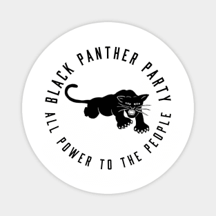 The Black Panther Party, All Power To The People, Black History, Black Lives Matter Magnet